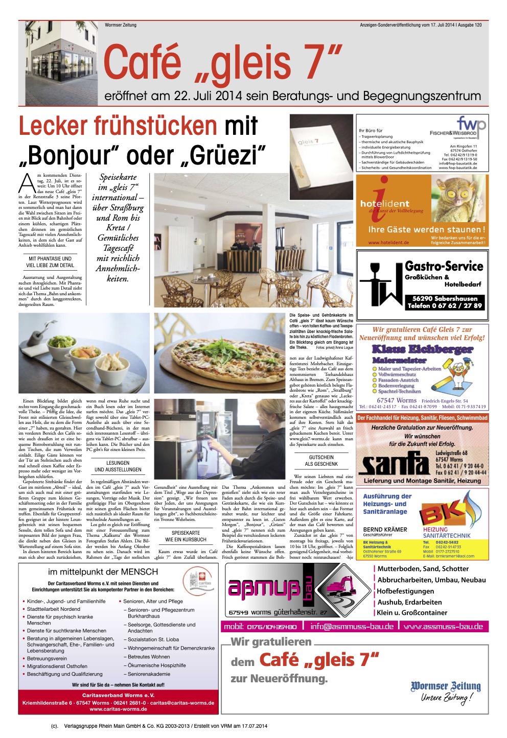 Neueröffnung Gleis 7 – Juli 2014